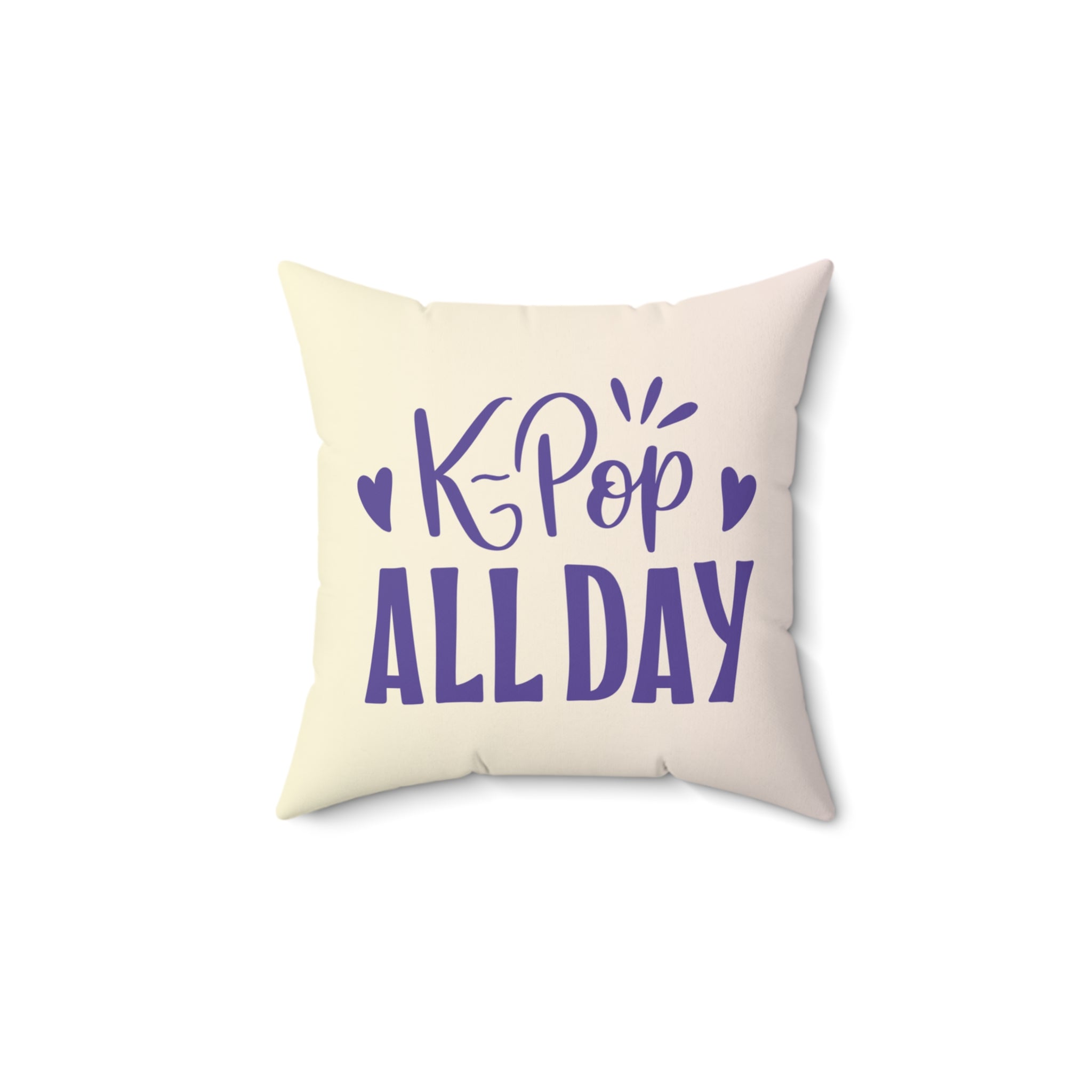 K-Pop All Day Pillow, Square Throw Pillow, Home Décor Cushion, Gift for K-Pop Fans, Cozy Room Accent