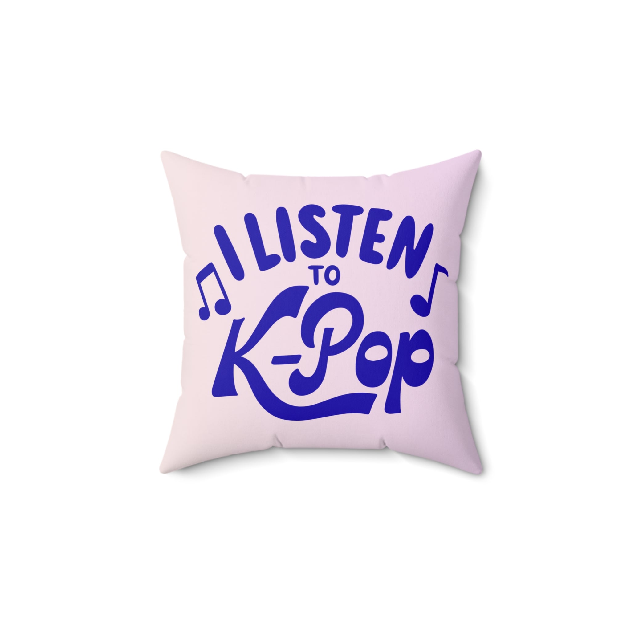 K-Pop Lover Pillow | I Listen to K-Pop Square Cushion, Music Decor, Throw Pillow, Gift for Fans, Anime Room Decor, Home Accessories
